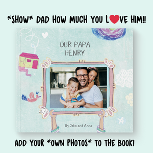 All About Dad *PhotoStory*