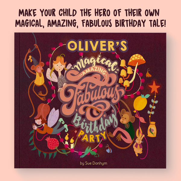 Load image into Gallery viewer, My Magical, Amazing, Fabulous Birthday Party