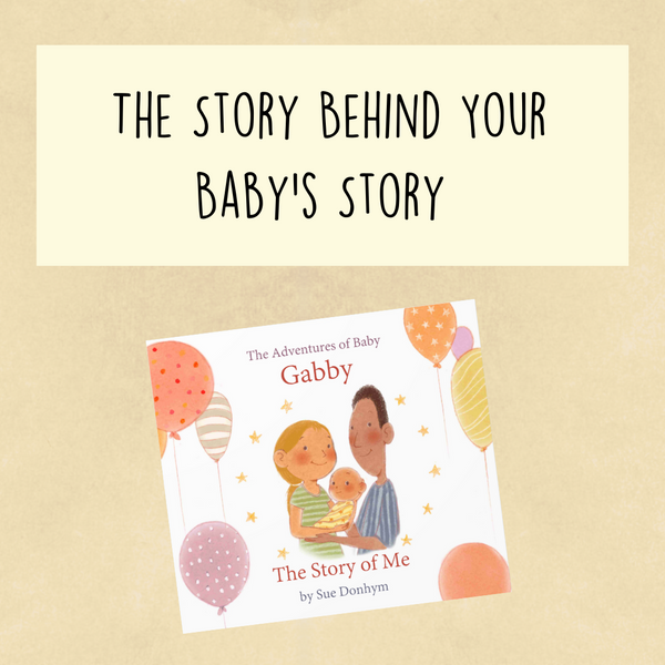 The Story Behind Your Baby’s Story