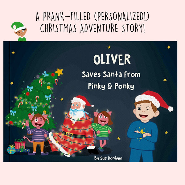 Load image into Gallery viewer, How I Saved Santa from Ponky and Ponky
