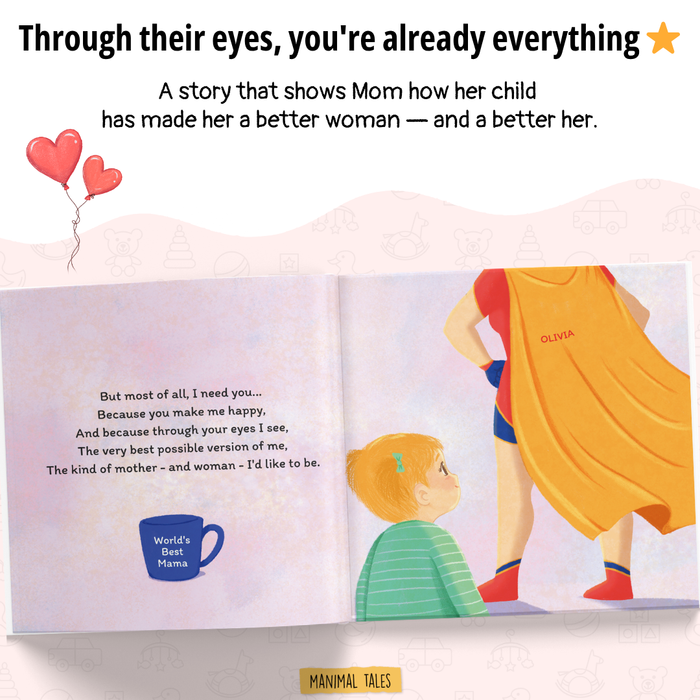 Interior preview 4 from Why A Mother Needs Their Son / Daughter, a personalized children’s book