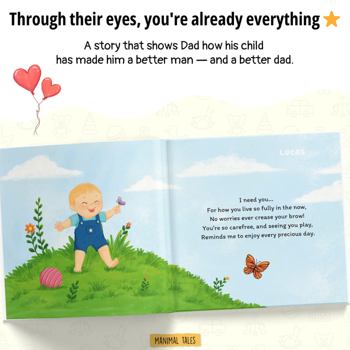 Interior preview 5 from Why A Father Needs Their Son / Daughter, a personalized children’s book